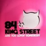 84 King Street - Are You Lovin Somebody (Carlo Fath Remix)