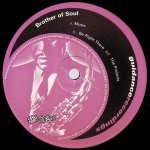 Brother Of Soul - Be Right There