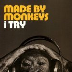 Made By Monkeys - I Try (SOTL Deep House mix)