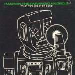 Marvin the Paranoid Android - Marvin