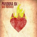 Pandora BX - Bad Romance (Original Extended)