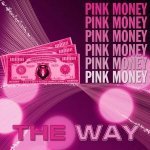 Pink Money