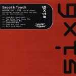 Smooth Touch - House Of Love (Tom Flynn Strictly Rhythms Edit)