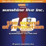 Sunshine Live Inc. - The Sound Of Revolution (We Are On)