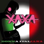 Xaxa - Donna Italiana (Radio Edit)